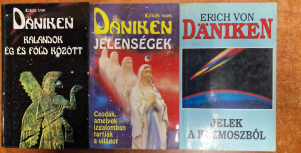 Erich Von Daniken - 3db Erich Von Daniken m :Jelek a kozmoszbl +Jelensgek+Kalandok g s fld kztt