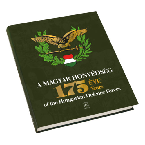 Dr. habil. Holl� J�zsef Ferenc ny�. alt�bornagy - A Magyar honv�ds�g 175 �ve 175 years of the Hungarian Defence Forces