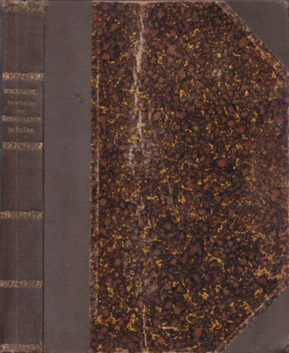 Jacob Burckhardt - Geschichte der Renaissance in Italien