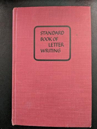 by Lillian Eichler Watson (Author) - Lillian Eichler Watson's standard book of letter writing