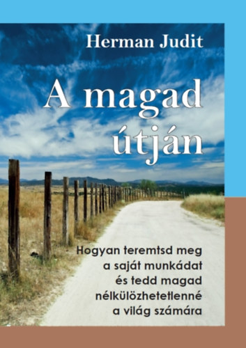 Herman Judit - A magad �tj�n