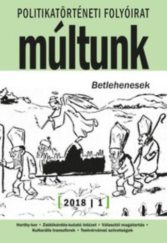 Múltunk- Politikatörténeti folyóirat (2018/1)