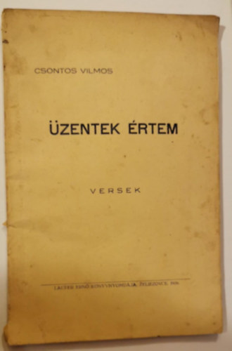 Csontos Vilmos - �zentek �rtem