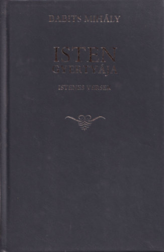 Babits Mih�ly - Isten gyerty�ja
