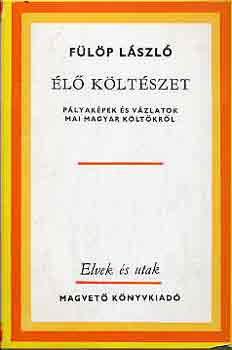 F�l�p L�szl� - �l� k�lt�szet