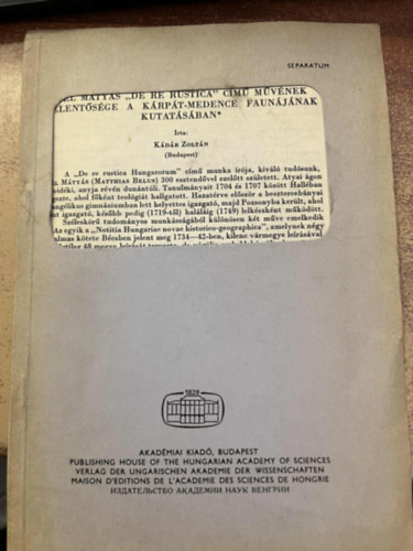 K�d�r Zolt�n - B�l M�ty�s "De re rustica" c�m� m�v�nek jelent�s�ge a K�rp�t-medence faunj�nak kutat�s�ban