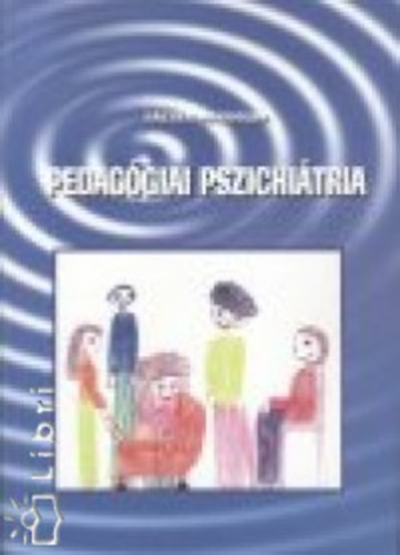 Gcser Magdolna - Pedaggiai pszichitria