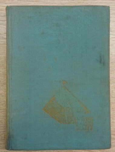 Welker Ottó Dr. Benedek László - Táborozási könyv