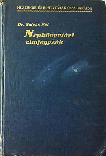 Gulys Pl dr. - Npknyvtri cmjegyzk