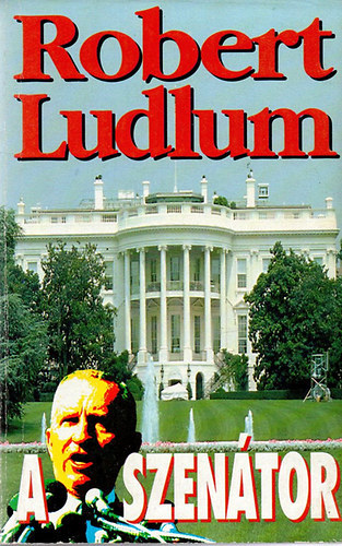 Robert Ludlum - A szentor