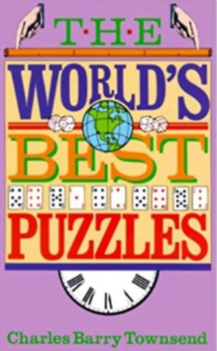 Charles Barry Townsend - The World's Best Puzzles