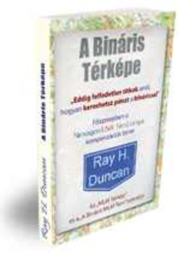 Ray H. Duncan - A Binris Trkpe