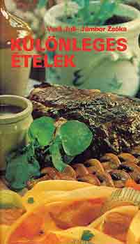 Verő-Jámbor - Különleges ételek