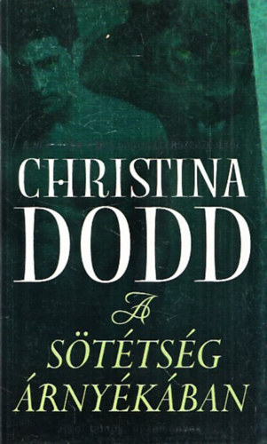 Christina Dodd - A sttsg rnykban