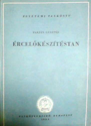 Tarjn Gusztv - rcelksztstan