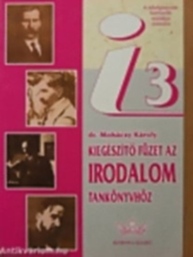 dr. Mohcsy Kroly - Irodalmi szveggyjtemny - a kzpiskolk III. osztlya szmra (tanknyv)