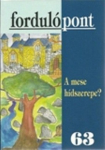 A mese hídszerepe