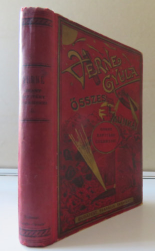 Verne Gyula  (Jules Verne) - A Grant kapit�ny gyermekei II. (Verne Gyula �sszes munk�i)