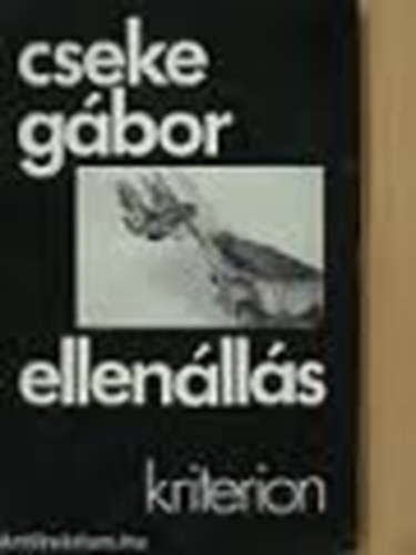 Cseke Gábor - Ellenállás