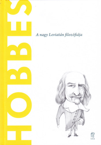 Ignacio Iturralde Blanco - Hobbes: A nagy Leviatn filozfija