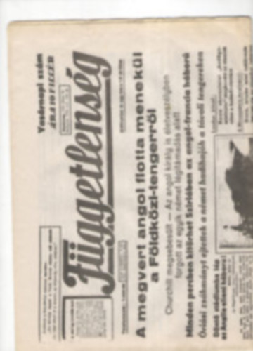 F�ggetlens�g VIII. �vfolyam 107., 158., sz�m X. �vf. 22. sz�m (1940 m�jus 12, j�lius 14. �s 1942 janu�r 28.) 3db lapsz�m egyben