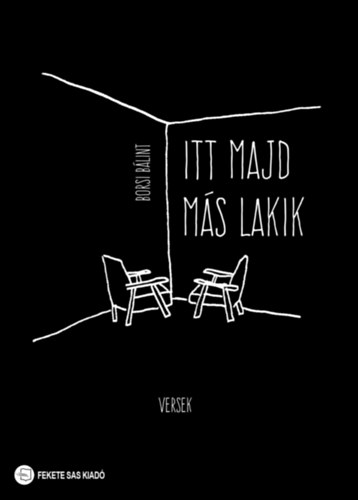 Borsi B�lint - Itt majd m�s lakik