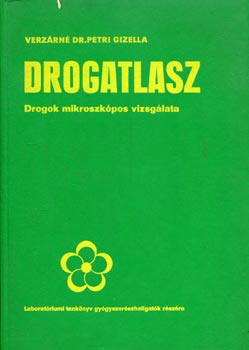Verzárné Dr. Petri Gizella - Drogatlasz