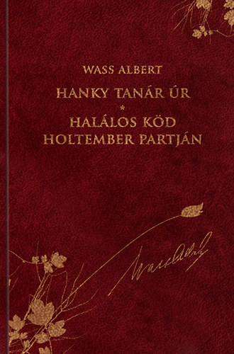 Wass Albert - Hanky tanr r - Hallos kd holtember partjn
