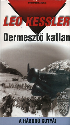 Leo Kessler - Dermeszt katlan - A hbor kutyi 13.