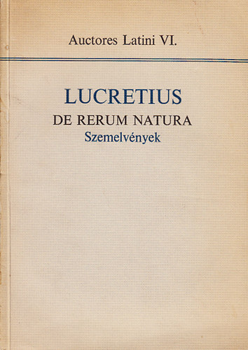Lucretius - De rerum natura (Szemelvények)