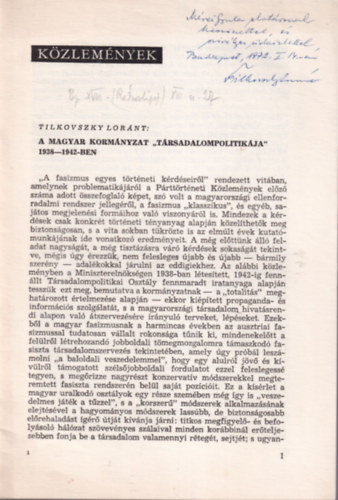 Tilkovszky Lornt - A magyar kormnyzat "trsadalompolitikja" 1938-1942-ben  Dediklt
