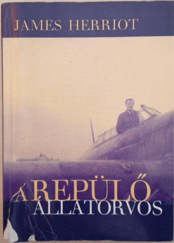 James Herriot - A rep�l� �llatorvos