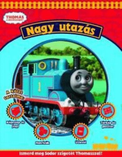Nagy utaz�s - Ismerd meg Sodor sziget�t Thomasszal!