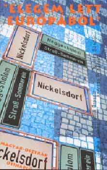 Grosser; Kurtán; Liebhart - "Elegem lett Európából" - Magyar-osztrák útinapló