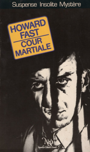 Howard Fast - Cour martiale
