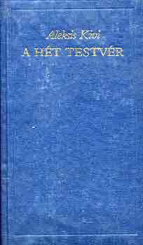Aleksis Kivi - A ht testvr