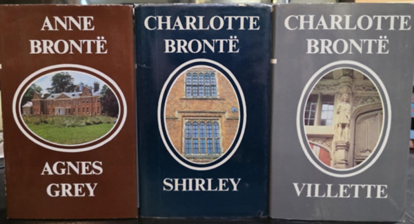 Anne Bront? Charlotte Bront� - Shirley + Villette + Agnes Grey  ( 3 k�tet )