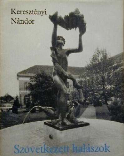 Kereszt�nyi N�ndor - Sz�vetkezett hal�szok