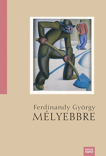 Ferdinandy Gyrgy - Mlyebbre