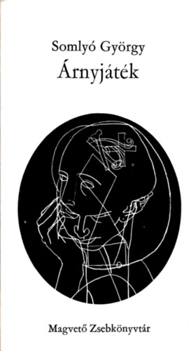 Somly� Gy�rgy - �rnyj�t�k