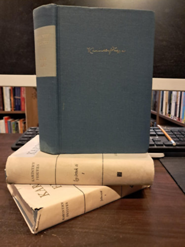 Karithy Frigyes - 3 db m Karithy Frigyes sszegyjttt mveibl KNYVMENT AJNLAT: Jelbeszd I.+gy rtok ti+Grge tkr