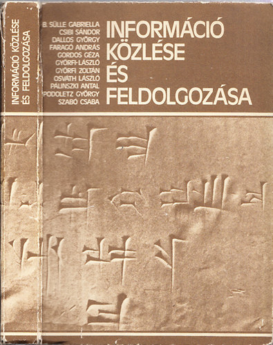Csibi S�ndor  (szerk.) - Inform�ci� k�zl�se �s feldolgoz�sa