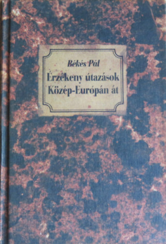 Bks Pl - rzkeny tazsok Kzp-Eurpn t