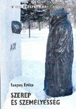 Szepes Erika - Olvassuk egy�tt! III. Szerep �s szem�lyess�g. Verselemz�sek