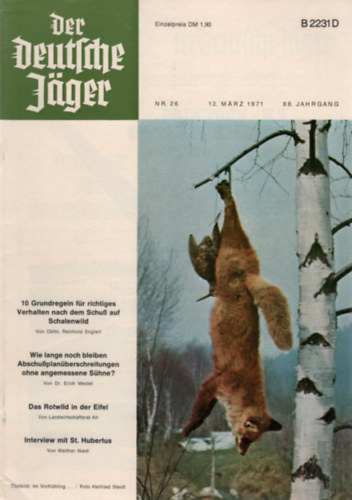 Franz Carl Mayer  (Hauptschriftleiter) - Der Deutsche J�ger - 12. M�rz 1971 (88. Jahrgang Nr. 26)