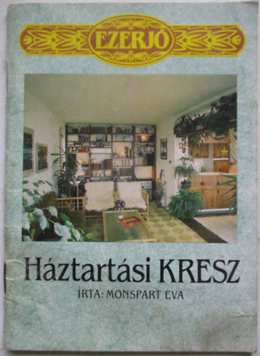 Monspart �va - H�ztart�si Kresz