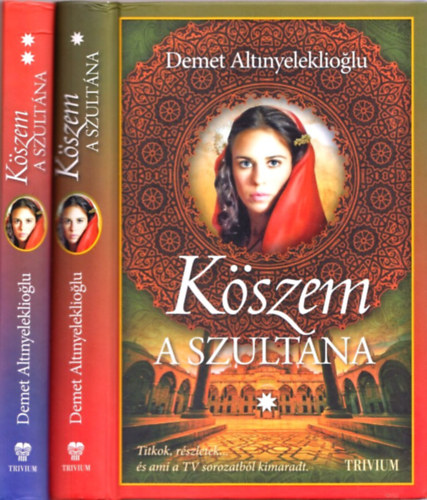 Demet Altinyeleklioglu - K�szem a szult�na I-II.