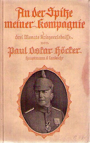 Paul Oskar H�cker - An der Spitze meiner kompagnie