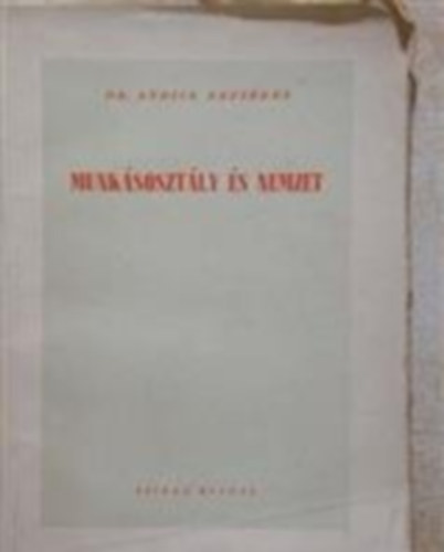 Dr.Andics Erzs�bet - Munk�soszt�ly �s nemzet