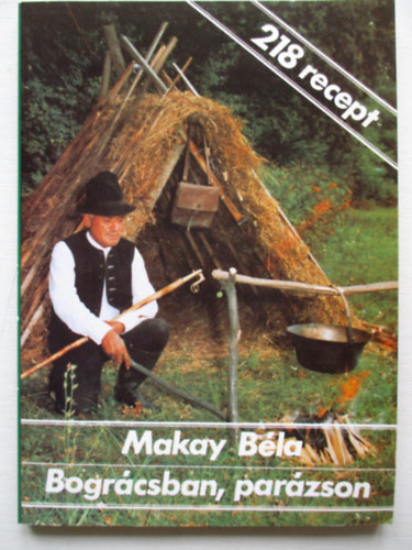 Makay Bla - Bogrcsban, parzson